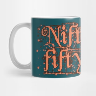 Nifty fifty Mug